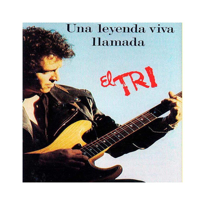 EL TRI-UNA LEYENDA VIVA LLAMADA EL TRI CD