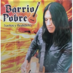 BARRIO POBRE-SUEÑOS Y REALIDADES CD